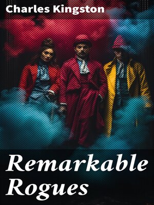 cover image of Remarkable Rogues